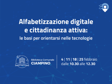 Alfabetizzazione digitale e cittadinanza attiva: le basi per orientarsi nelle tecnologie